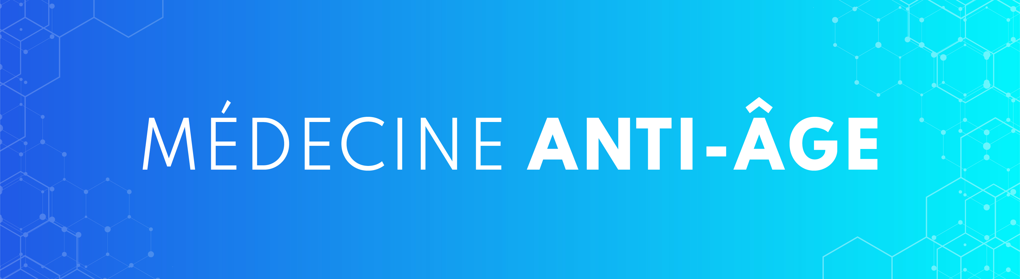 Header Médecine Anti-Âge